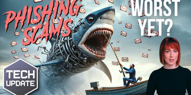 Is this the most dangerous phishing scam yet?